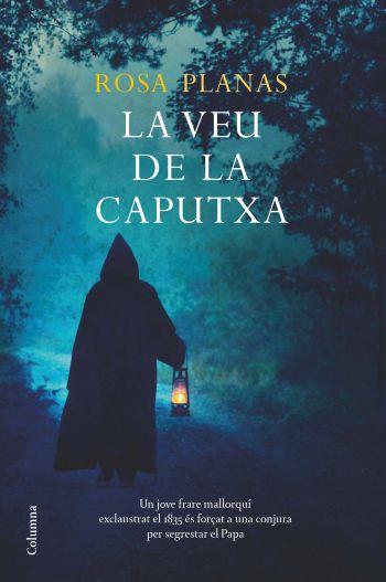 LA VEU DE LA CAPUTXA (CATALÁN) | 9788466410809 | FERRER, ROSA PLANAS