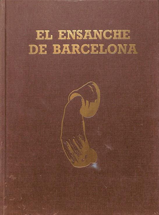 EL ENSANCHE DE BARCELONA | 0 | CARANDELL, JOSÉ MARÍA