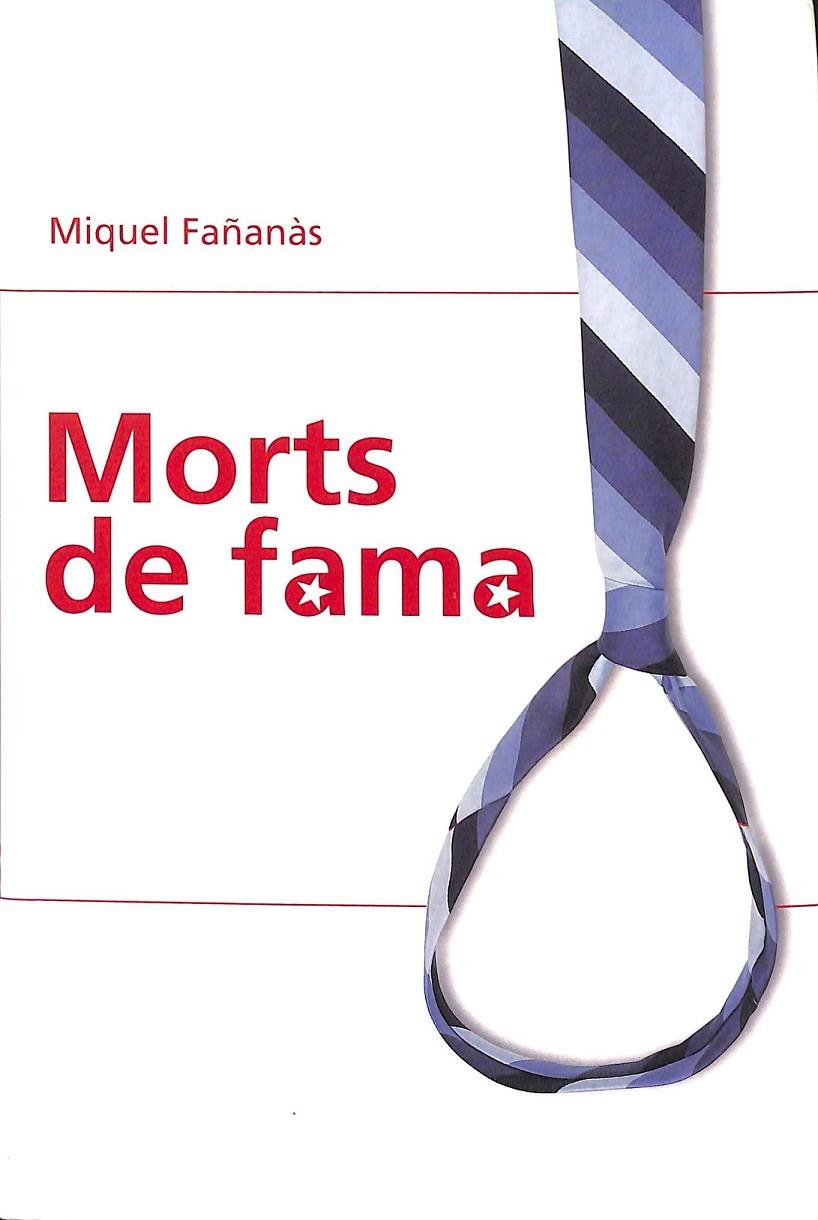 MORTS DE FAMA (CATALÁN)