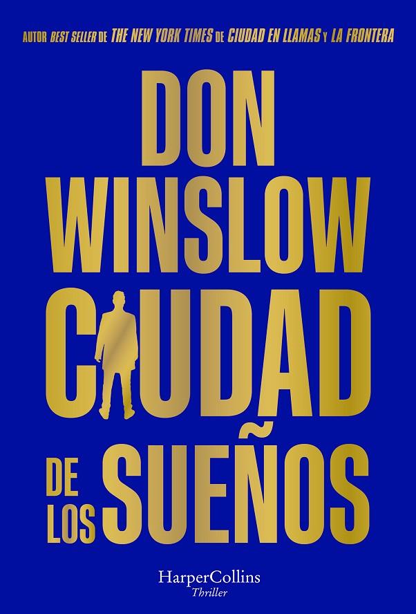 CIUDAD DE LOS SUEÑOS | WINSLOW, DON