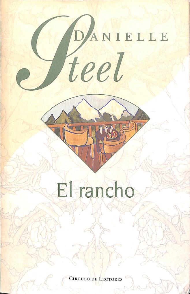 EL RANCHO | 9788422691006 | DANIELLE STEEL