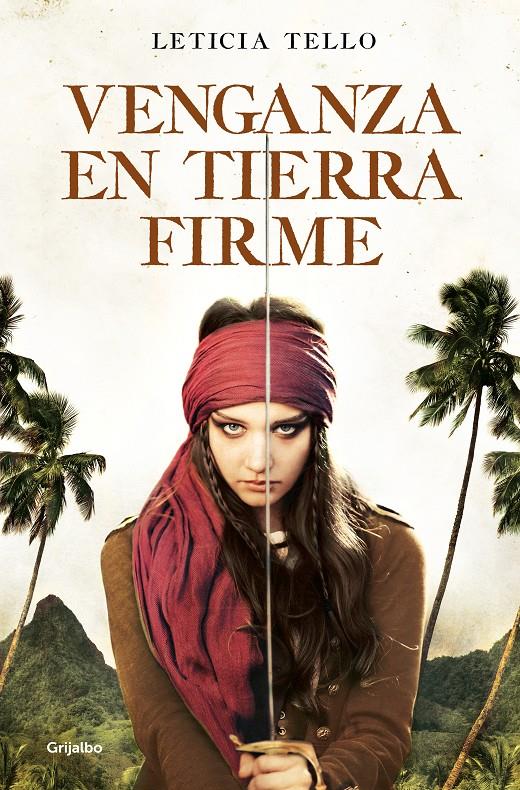VENGANZA EN TIERRA FIRME | TELLO SAINZ, LETICIA