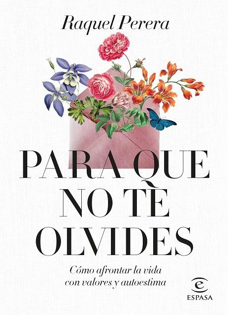 PARA QUE NO TE OLVIDES | PERERA, RAQUEL