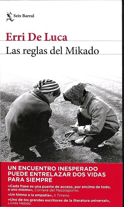 LAS REGLAS DEL MIKADO | ERRI DE LUCA