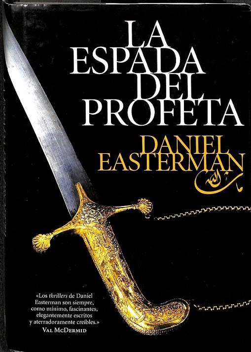 LA ESPADA DEL PROFETA | 9788492682133 | EASTERMAN, DANIEL