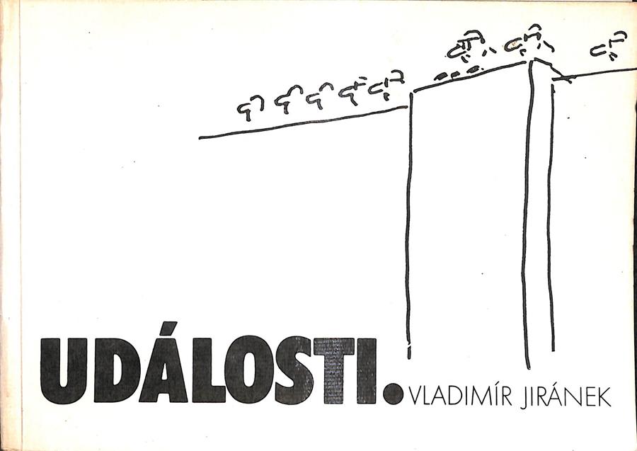 UDÁLOSTI | 0 | VLADIMÍR JIRÁNEK