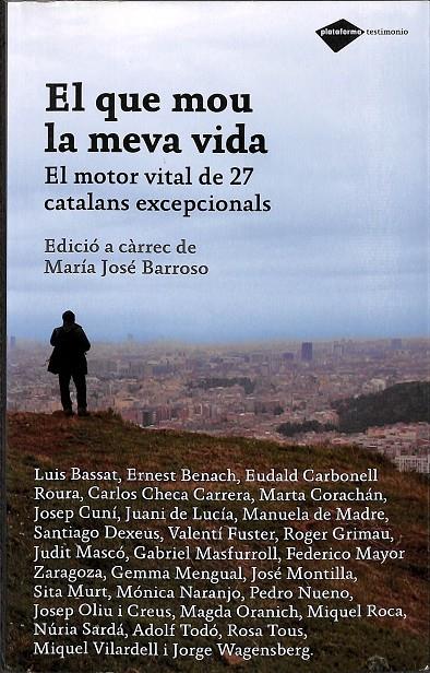 EL QUE MOU LA MEVA VIDA (CATALÁN) | BARROSO, MARÍA JOSÉ