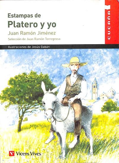 ESTAMPAS DE PLATERO Y YO | JIMÉNEZ, JUAN RAMÓN/TORREGROSA TORREGROSA, JUAN MANUEL