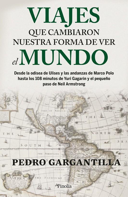 VIAJES QUE CAMBIARON NUESTRA FORMA DE VER EL MUNDO | PEDRO GARGANTILLA MADERA