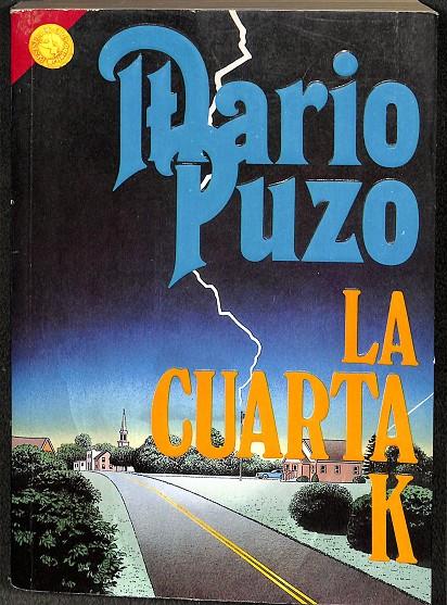 LA CUARTA K  | DARIO PUZO