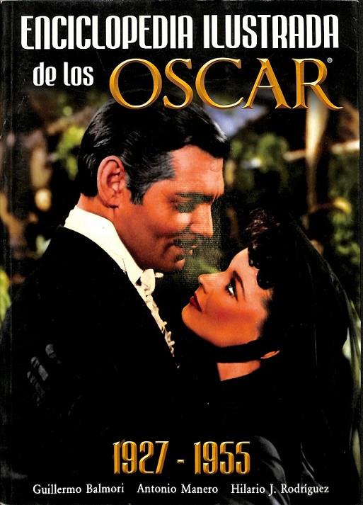 ENCLICLOPEDIA ILUSTRADA DE LOS OSCAR | 9788493705008 | VARIOS