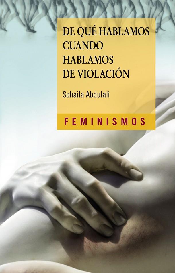 DE QUÉ HABLAMOS CUANDO HABLAMOS DE VIOLACIÓN | ABDULALI, SOHAILA