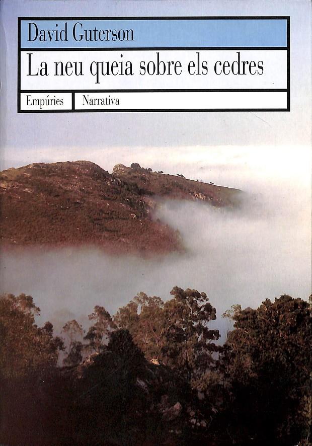 LA NEU QUEIA SOBRE ELS CEDRES (CATALÁN) | 9788475965154 | GUTERSON, DAVID