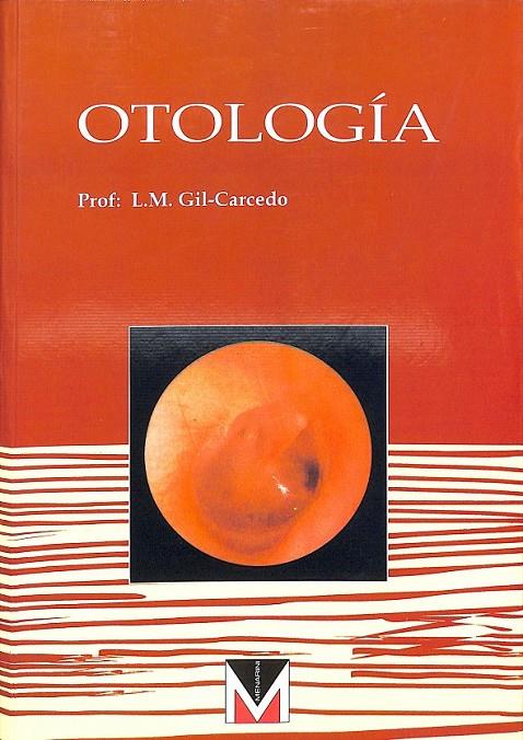 OTOLOGIA | GIL-CARCEDO, L. M.