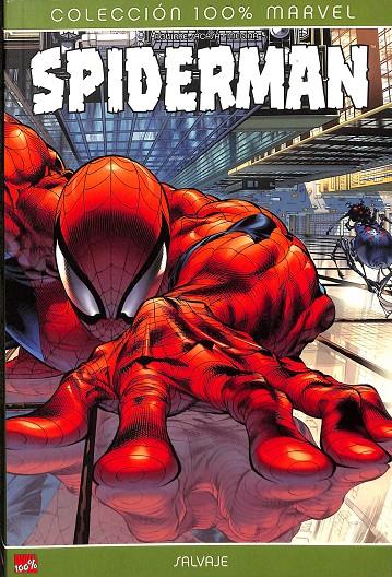 SPIDERMAN. SALVAJE- COLECCION 100% MARVEL. | V.V.A
