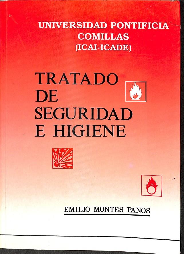 TRATADO DE SEGURIDAD E HIGIENE | 9788487840173 | MONTES PAÑOS, EMILIO