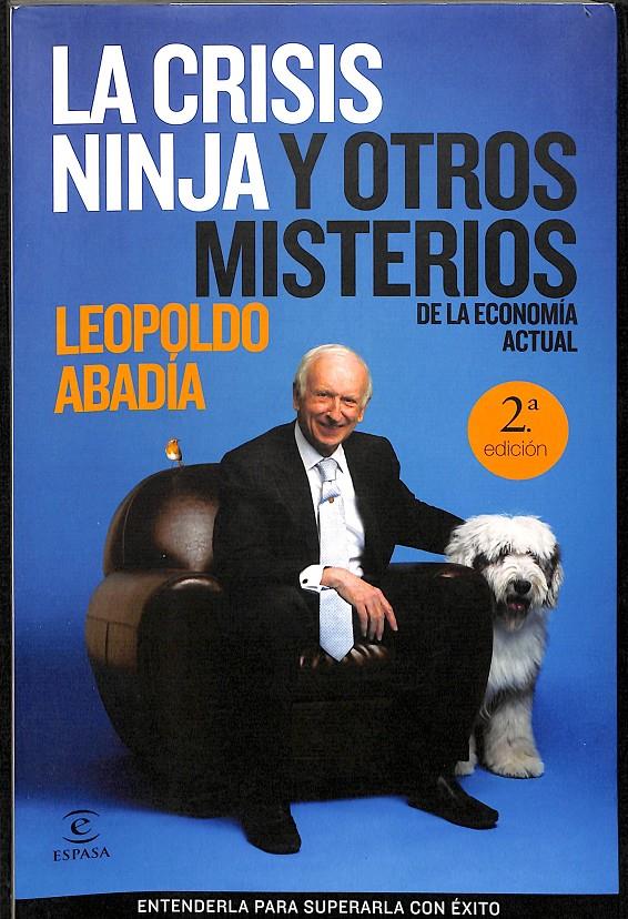 LA CRISIS NINJA | ABADÍA, LEOPOLDO