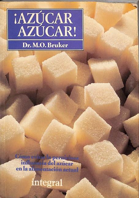 ¡AZUCAR, AZUCAR! | DR. M.O. BRUKER