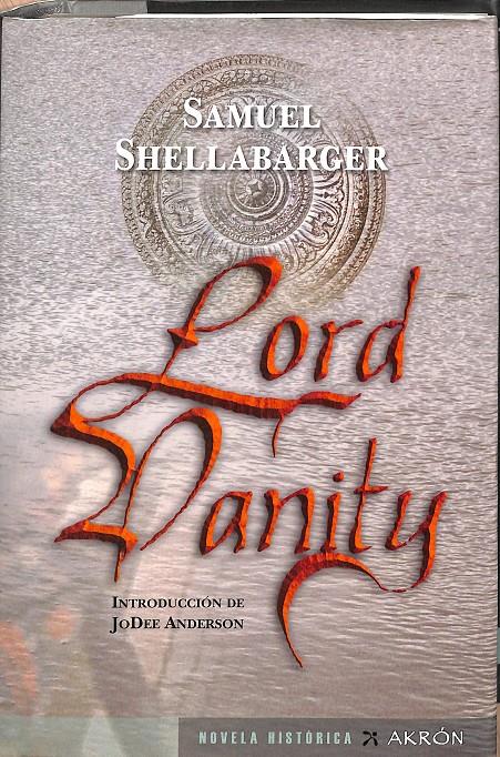 LORD VANITY | 9788493672546 | SHELLABARGER, SAMUEL
