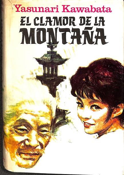 EL CLAMOR DE LA MONTAÑA | YASUNARI KAWABATA