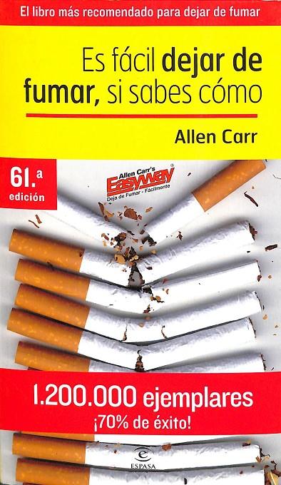 ES FÁCIL DEJAR DE FUMAR, SI SABES CÓMO | 9788423935826 | CARR, ALLEN