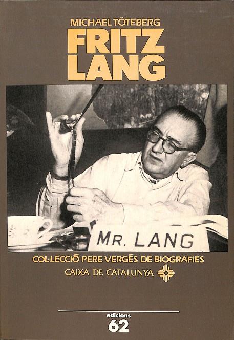 FRITZ LANG (CATALÁN) | 9788429735451 | MICHAEL TOTEBERG