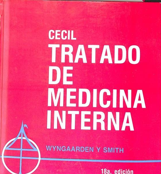 CECIL TRATADO DE MEDICINA INTERNA  TOMO 2 | 9682514908 | WYNGAARDEN Y SMITH