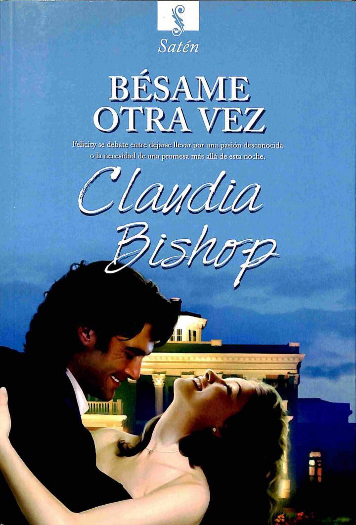BESAME OTRA VEZ | 9788492955015 | CLAUDIA BISHOP