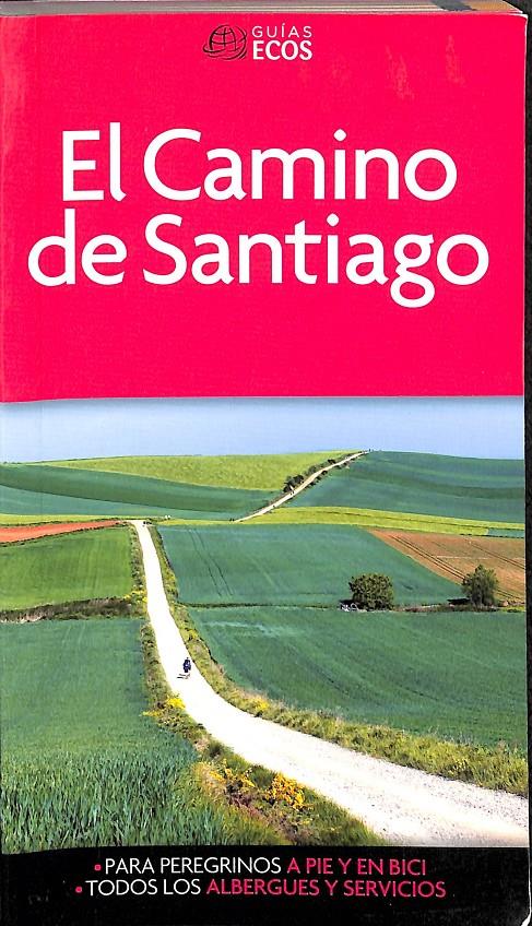 EL CAMINO DE SANTIAGO | 9788415563877 | RAMIS, SERGI