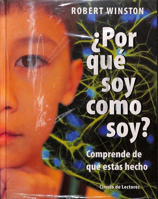 ¿POR QUE SOY COMO SOY ? | 9788467209907