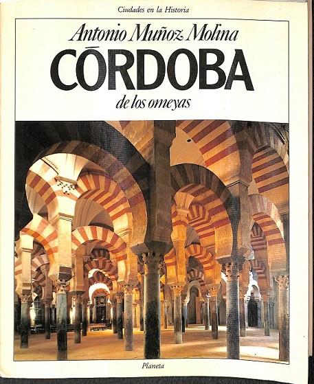 CÓRDOBA DE LOS OMEYAS | 9788432049132 | MUÑOZ MOLINA, ANTONIO