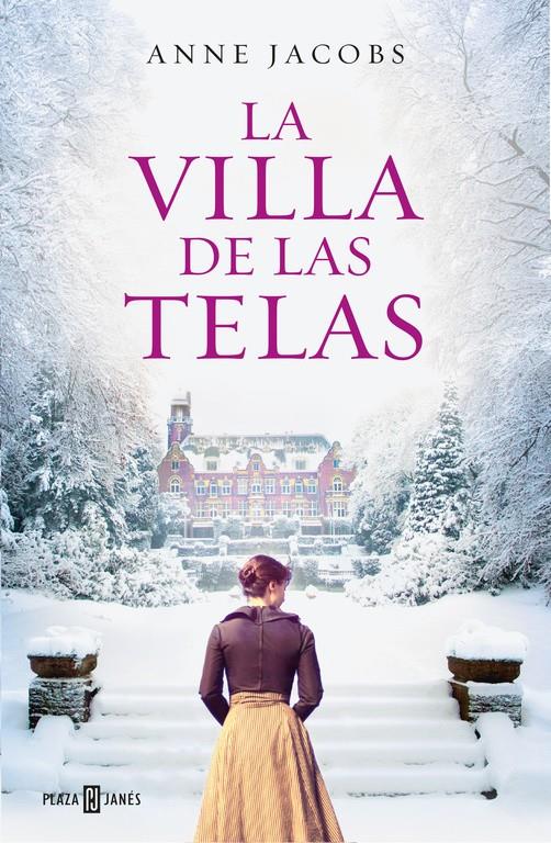 LA VILLA DE LAS TELAS | ANNE JACOBS