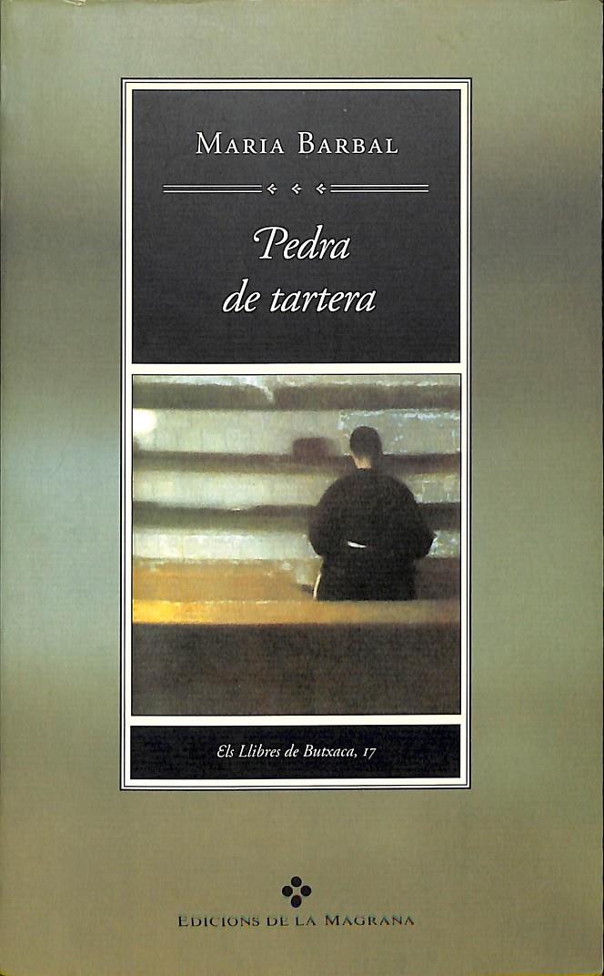 PEDRA DE TARTERA (CATALÁN) | 9788474106817 | BARBAL FARRÉ, MARÍA