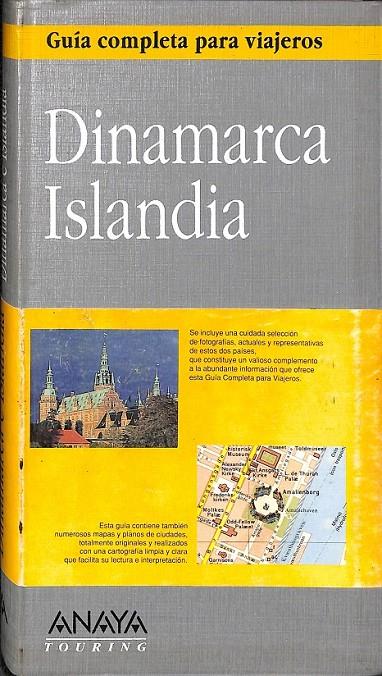 DINAMARCA ISLANDIA GUIA COMPLETA PARA VIAJEROS | 9788420744650