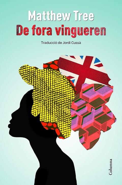 DE FORA VINGUEREN (CATALÁN) | 9788466421485 | TREE, MATTHEW