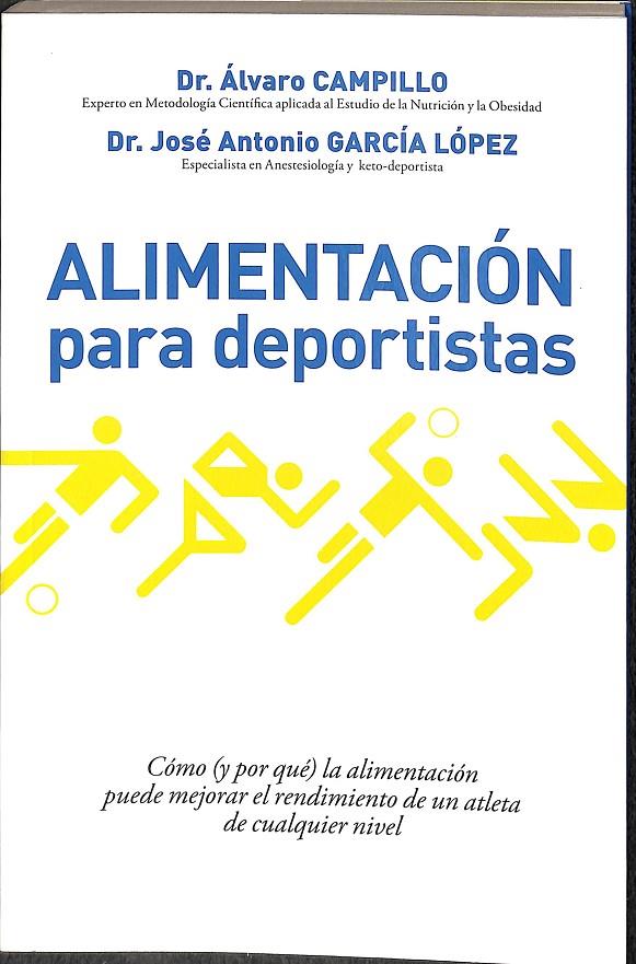 ALIMENTACIÓN PARA DEPORTISTAS | CAMPILLO ÁLVARO
