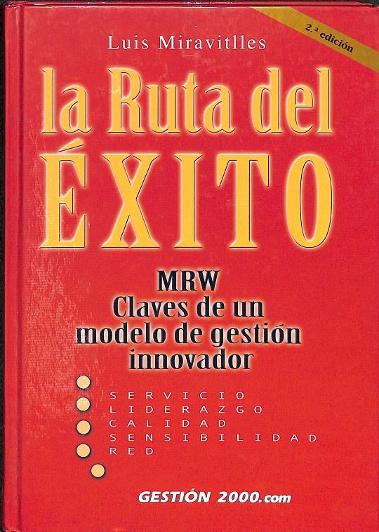 LA RUTA DEL EXITO | 9788480885386 | LUIS MIRAVITLLES