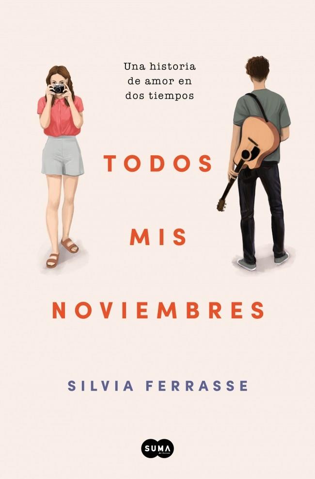 TODOS MIS NOVIEMBRES | FERRASSE, SILVIA