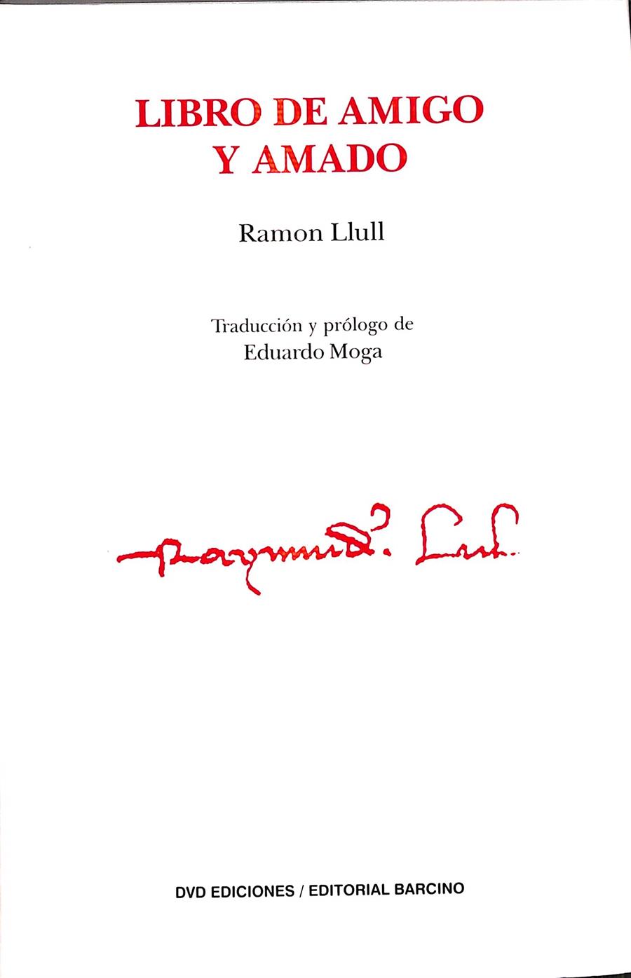 LIBRO DE AMIGO Y AMADO (ESPAÑOL/CATALÁN) | RAMON LLULL