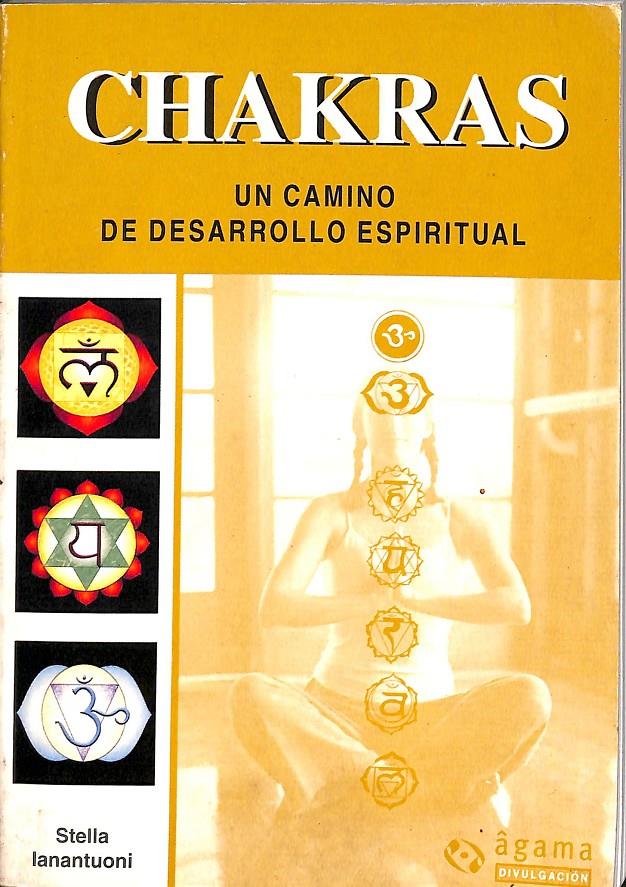 CHAKRAS. UN CAMINO DE DESARROLLO ESPIRITUAL | 9789871088201 | LANANTUONI, STELLA