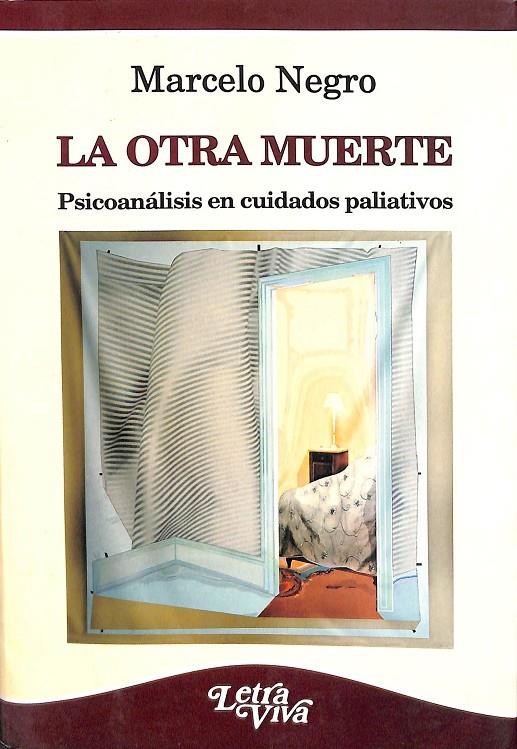 LA OTRA MUERTE  | NEGRO MARCELO