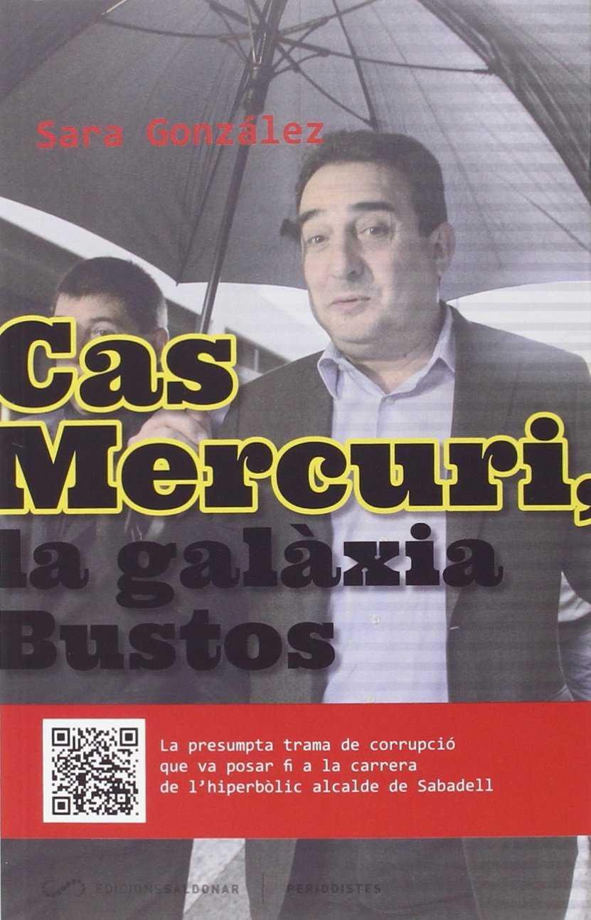 CAS MERCURI  LA GALÀXIA BUSTOS (CATALÁN) | 9788494507854 | GONZÁLEZ MUÑOZ, SARA