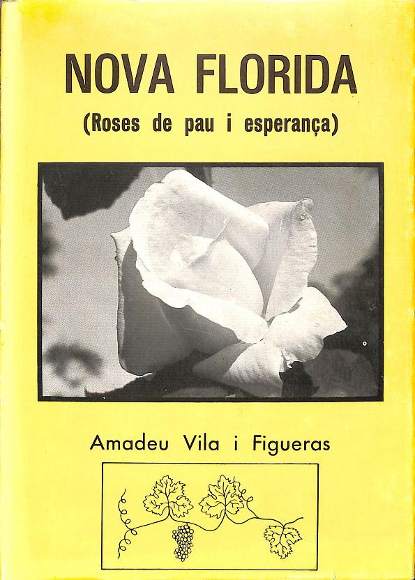 NOVA FLORIDA ( VERSOS DE PAU I ESPERANÇA ) - (CATALÁN) | 0 | VILA FIGUERAS, AMADEU