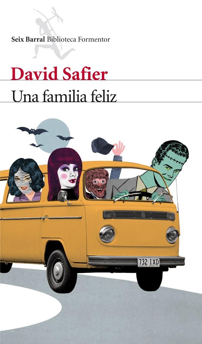 UNA FAMILIA FELIZ | SAFIER, DAVID
