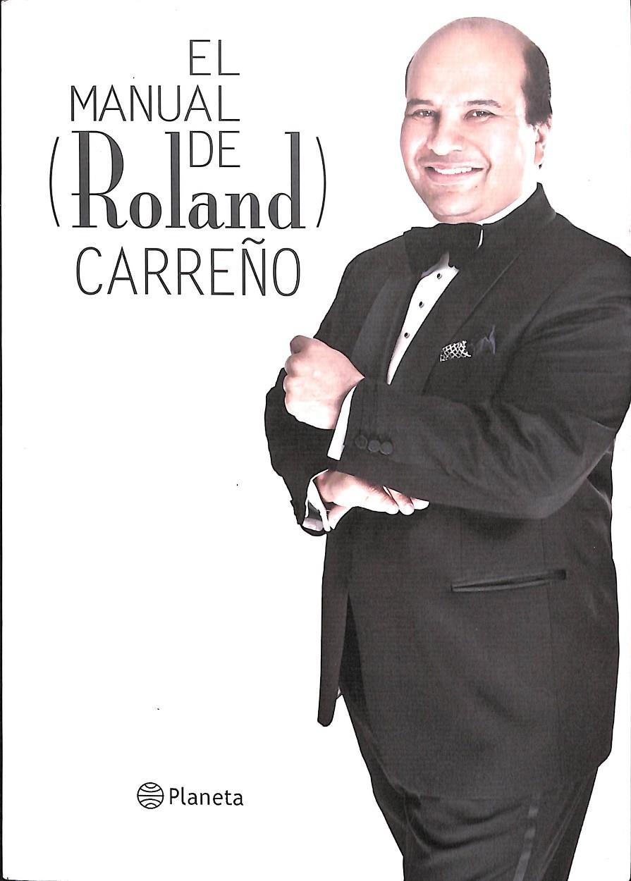 EL MANUAL DE ROLAND CARREÑO