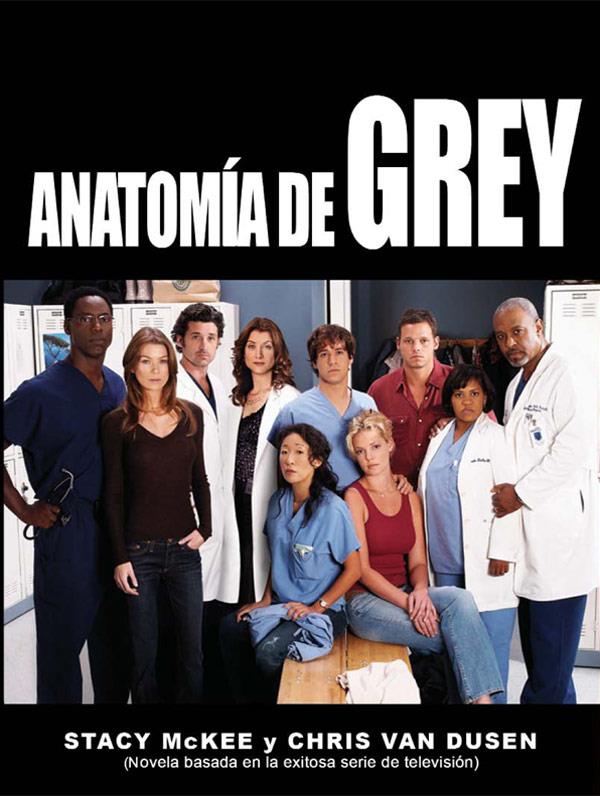 ANATOMÍA DE GREY | MCKEE, STECY/VAN DUSEN, CHRIS