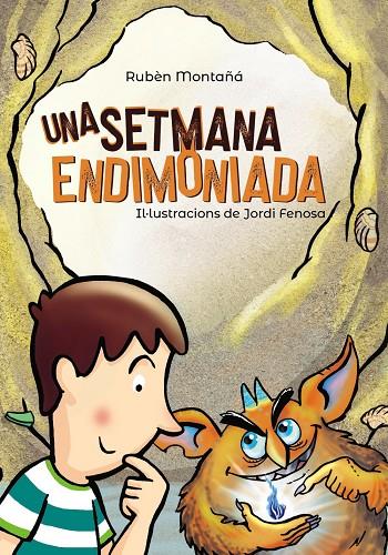 UNA SETMANA ENDIMONIADA (CATALÁN) | MONTAÑÁ, RUBÈN