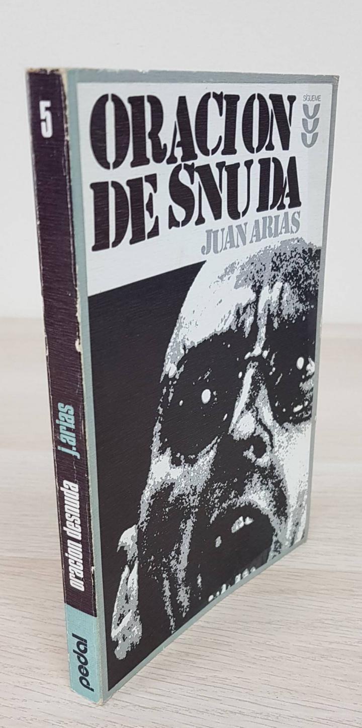 ORACIÓN DESNUDA | 9788430105151 | JUAN ARIAS MARTINEZ