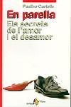 EN PARELLA ELS SECRETS DE L'AMOR I EL DESAMOR (CATALÁN) | CASTELLS, PAULINO