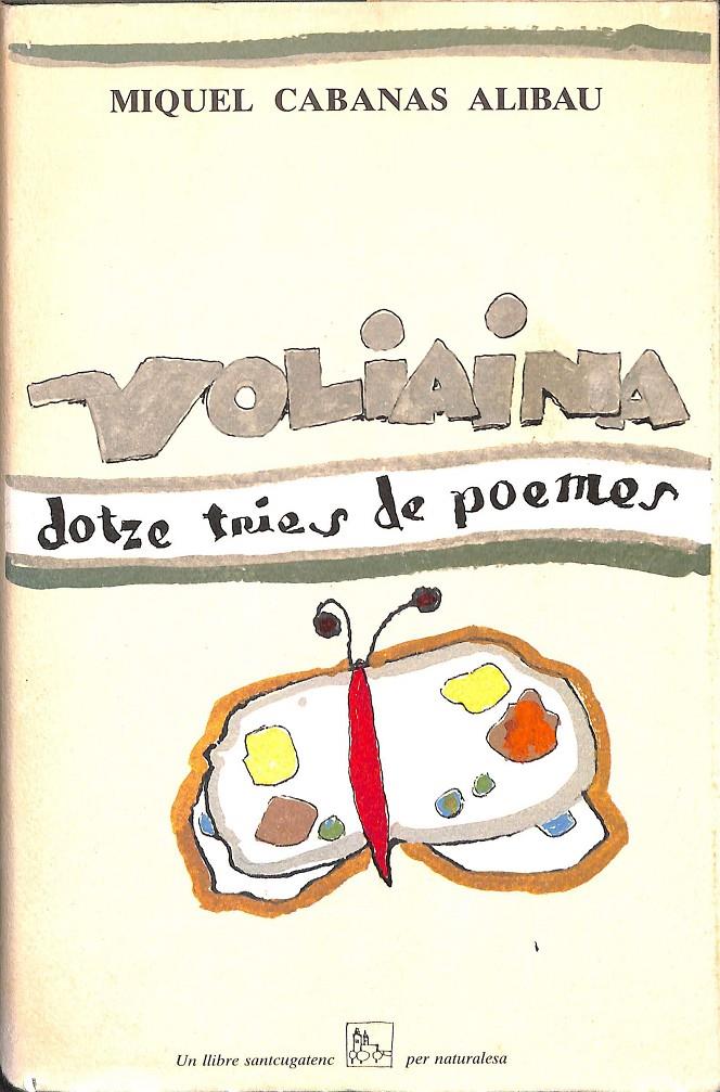 VOLIAINA (CATALÁN) | 0 | CABANAS ALIBAU, MIQUEL